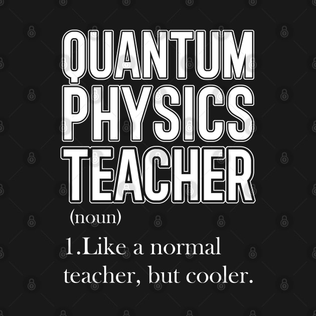 Quantum Physics Teacher by Carolina Cabreira