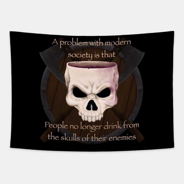 Drink from skull Tapestry by 752 Designs