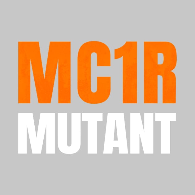 MC1R Mutant Redhead Red Hair Ginger Gift by JohnnyxPrint