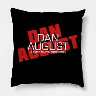 Dan August - A Quinn Martin Production - Burt Reynolds Pillow