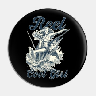reel cool girl, pin up girl Pin