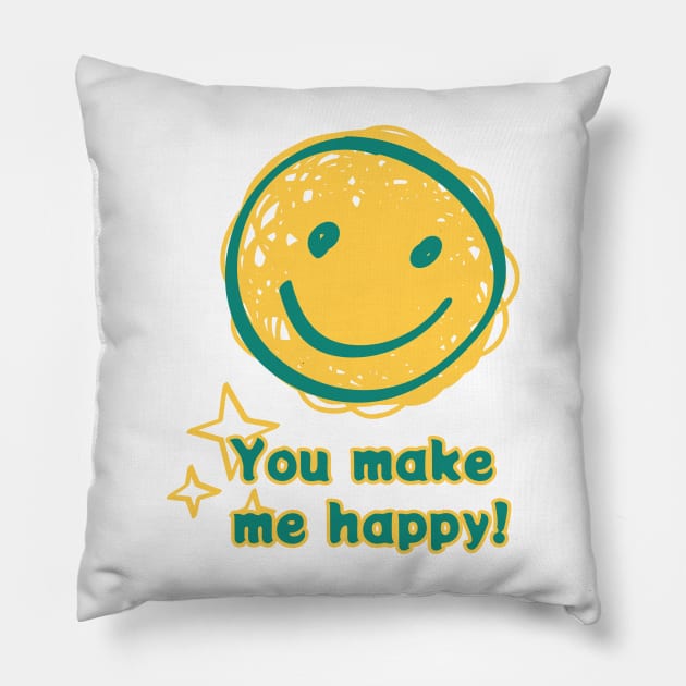 You make me happy Pillow by zzzozzo