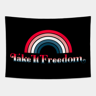 take it freedom Tapestry