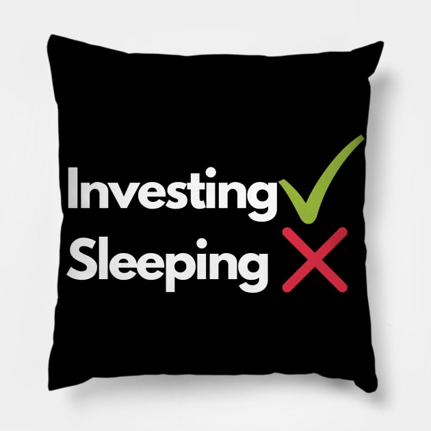 Investing Over Sleeping Pillow by desthehero