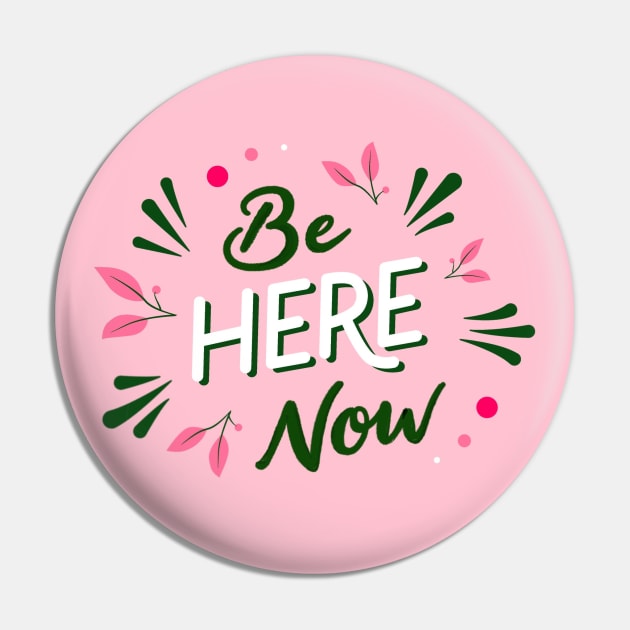 Be here now Pin by Salty Siren Studios