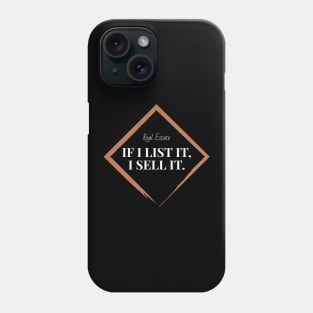 List It Sell It, Real Estate Phone Case