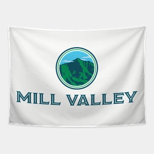 Mill Valley California and Mt Tamalpais color Tapestry