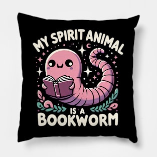 My Spirit Animal Is a Bookworm Pillow