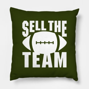 Sell The Team Pillow