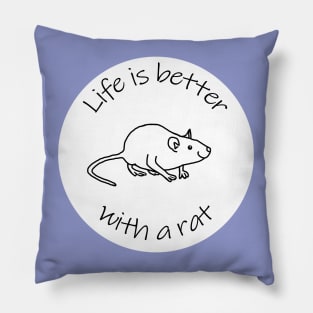 Disc Life is Better with a Rat Animals Quote Pillow