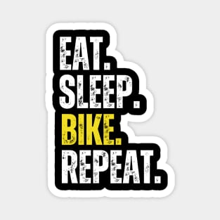 Eat Sleep Bike Repeat, Funny Cycling Saying, Bicyclist Humor Magnet
