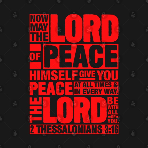 2 Thessalonians 3:16 Lord of Peace by Plushism