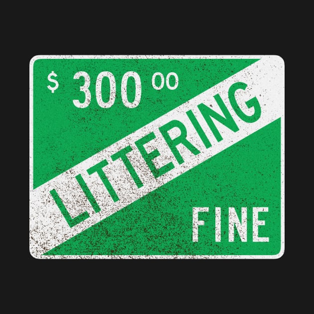 Littering Fine (dirty) by GloopTrekker