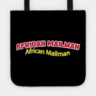 African Mailman (Nina Simone) Tote