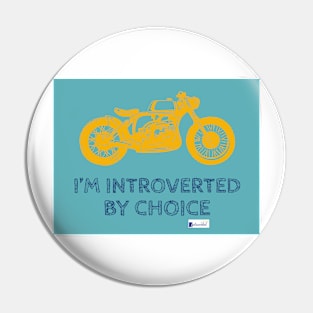 Introverted Choice Pin