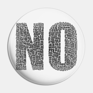 No or Yes Pin