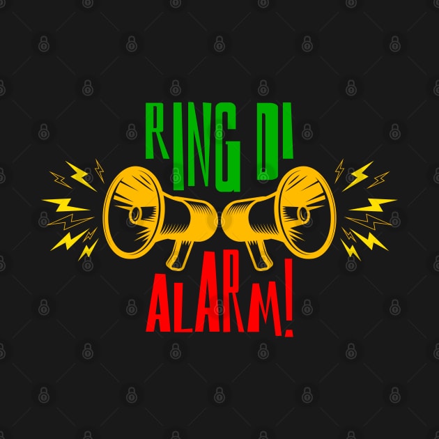 Ring Di Alarm Rasta Colors Reggae by rastauniversity