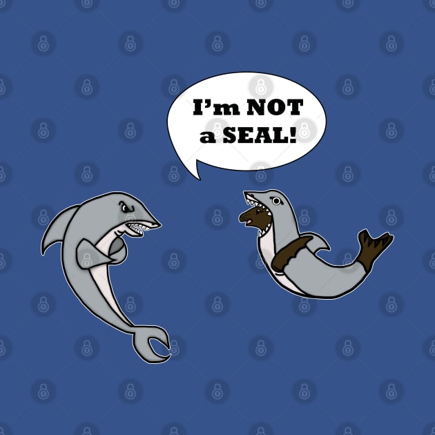 I'm Not A Seal! by BlakCircleGirl