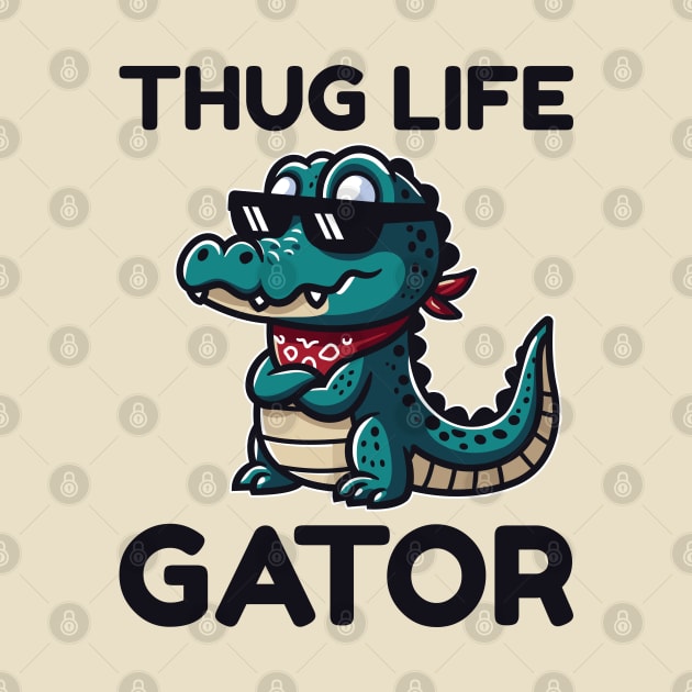 Thug Life Gator by JS Arts