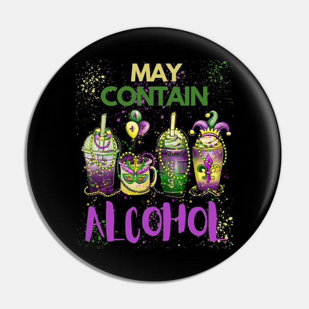 Mardi Gras May Contain Alcohol Coffee Cups Pin by jackofdreams22