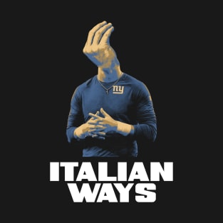 Italian Ways Hand Gesture T-Shirt