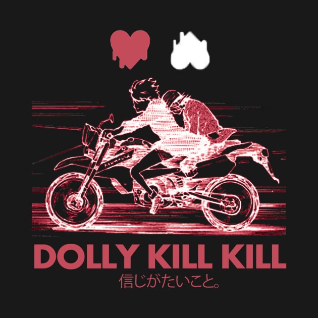 Dolly Kill Kill ''GOOD TIMES'' V1 by riventis66