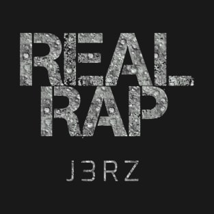 Real Rap T-Shirt