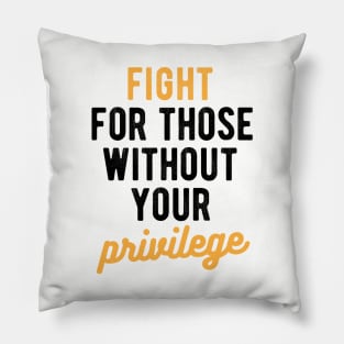 black lives matter masks Fight for those without your Privilege black ,hydro, Watercolor black Pillow