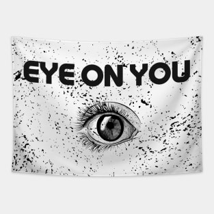 Eye on you Tapestry