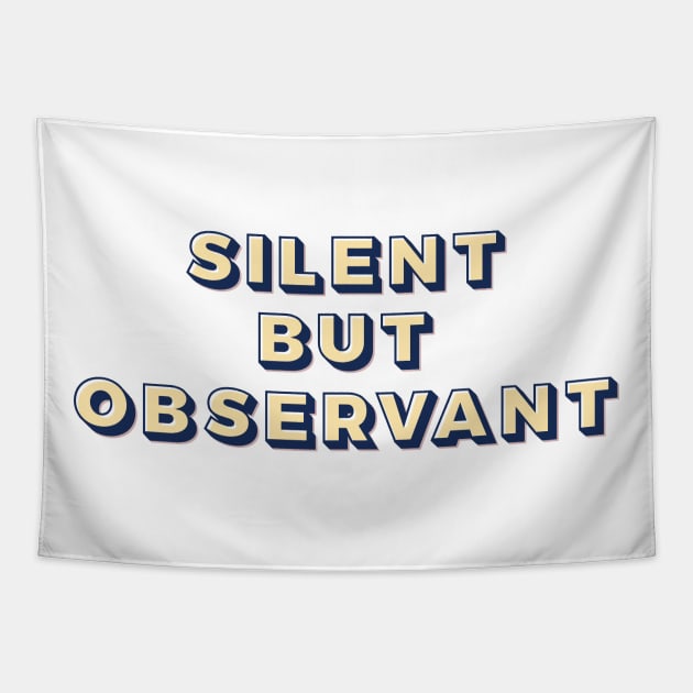 Silent but obervant Tapestry by Oricca