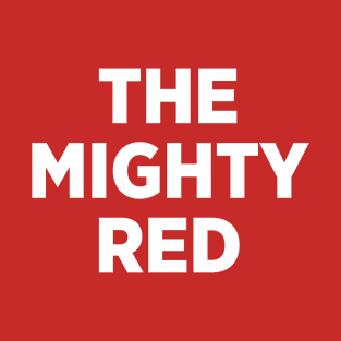 The Mighty Red T-Shirt