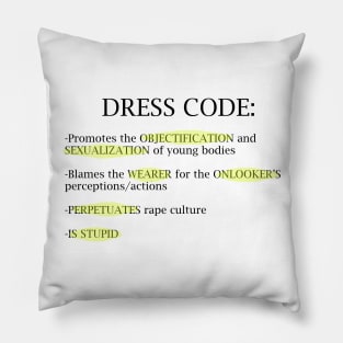 Dress code is Stupid Pillow