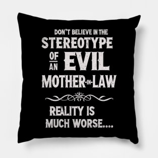 Humorous Mother-in-Law Quote - Wedding & Engagement Novelty Tee Pillow