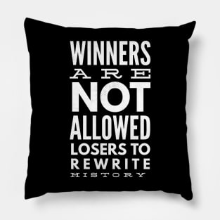 Katt Williams Winners Are Not Allowed Losers To Rewrite History Pillow