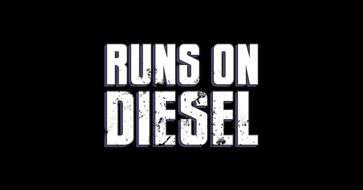Runs on Diesel Trucks 4X4 Engines Powerful Fuel - Diesel - Sticker ...
