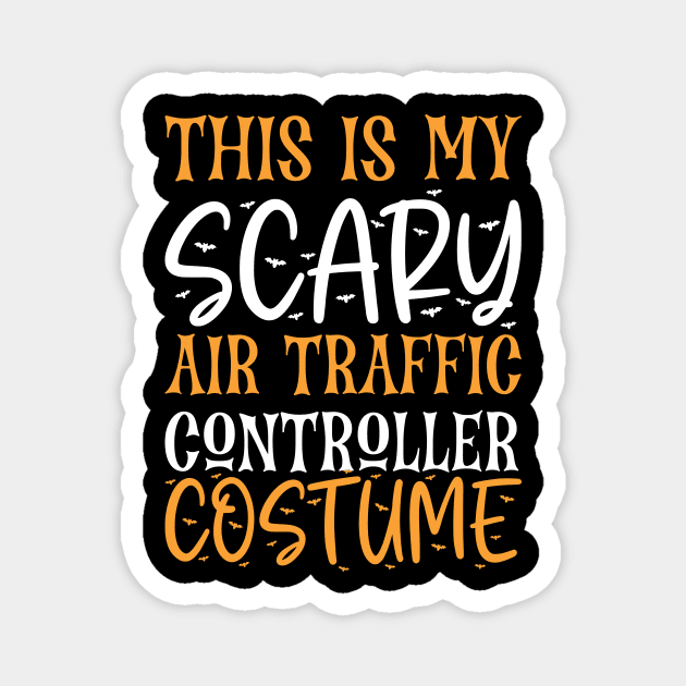 This Is My Scary Air Traffic Controller Costume Air Traffic