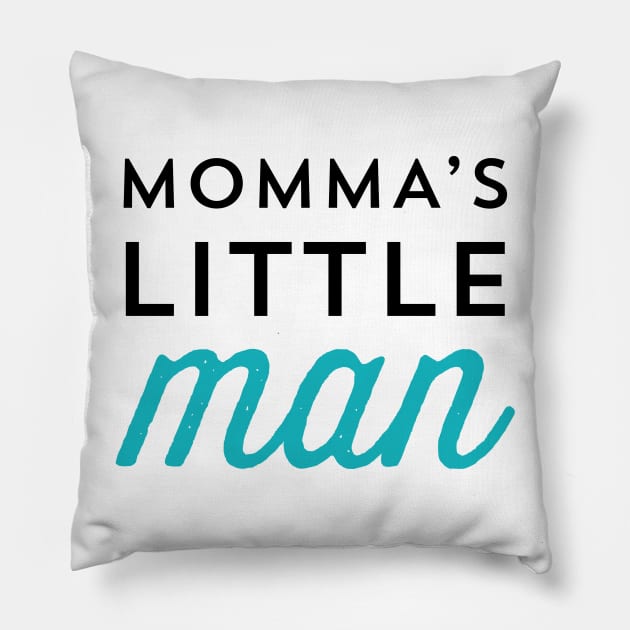 Momma's little man Pillow by allysonjohnson