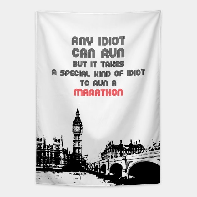 Any can run but it takes to run a marathon, funny running quote Tapestry by FasBytes