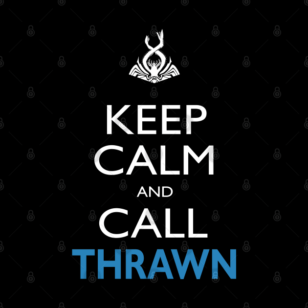 Thrawn Keep Calm by #StarWars SWAG 77 Style