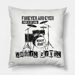 warren zevon forever and ever Pillow