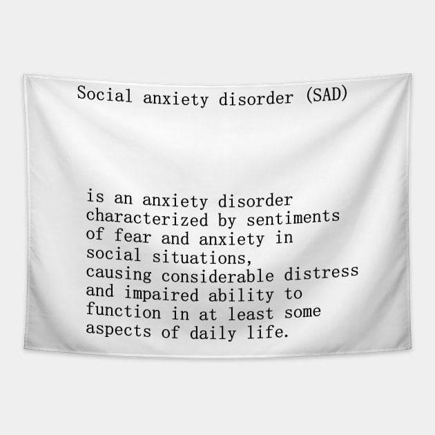 Social anxiety disorder SAD definition title Tapestry by Demonic cute cat