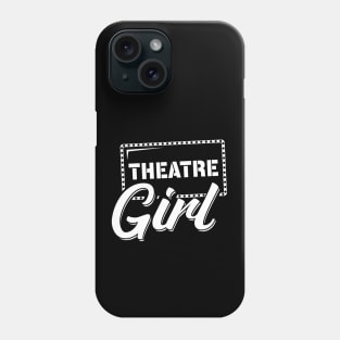 'Theatre Girl' Awesome Music Gift Phone Case