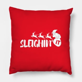 Sleighin’ It Pillow