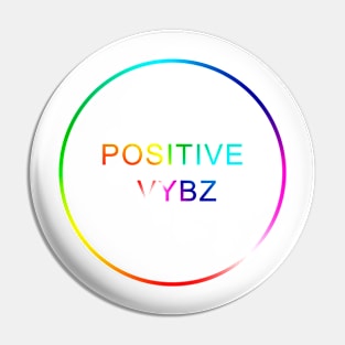 Positive Vybz Pin