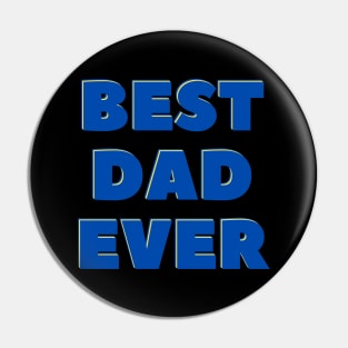 best dad ever Pin