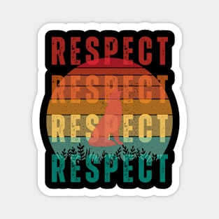 Respect (Wolf Edition) Magnet