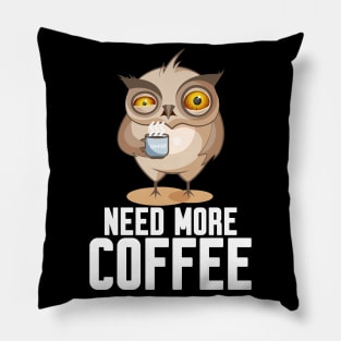 need my coffee Pillow