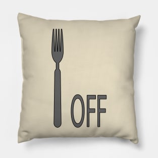 Fork Off Pillow