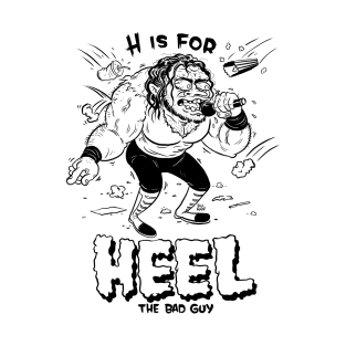 H is for Heel T-Shirt