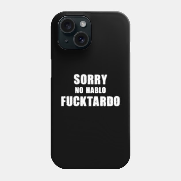 Fucktardo Phone Case by Riel